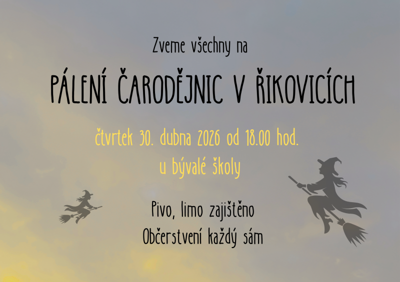 Plakát pálení čarodějnic v Řikovivích